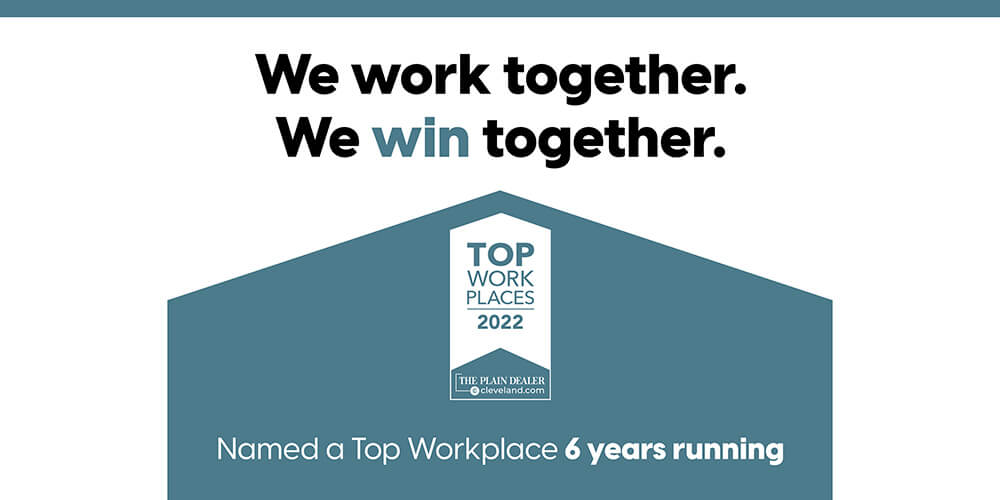 We work together. We win together. Named a top workplace for 6 years running